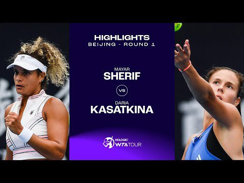 Mayar Sherif vs. Daria Kasatkina | 2023 Beijing Round 1 | WTA Match Highlights