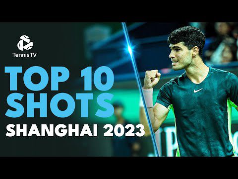 RIDICULOUS Alcaraz Winners & CRAZY 40-Shot Rally | Top 10 Shots Shanghai 2023