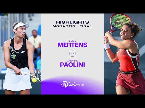 Elise Mertens vs Jasmine Paolini | 2023 Monastir Final | WTA Match Highlights