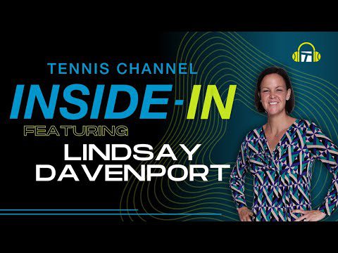 Lindsay Davenport on Swiatek's Bounce Back, Pegula's Statement & The WTA Finals | Inside-In Podcast