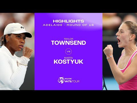 Taylor Townsend vs. Marta Kostyuk | 2024 Adelaide Round of 16 | WTA Match Highlights