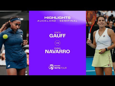 Coco Gauff vs. Emma Navarro | 2024 Auckland Semifinal | WTA Match Highlights