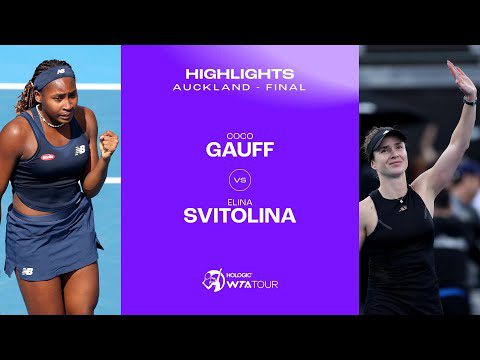 Coco Gauff vs. Elina Svitolina | 2024 Auckland Final | WTA Match Highlights