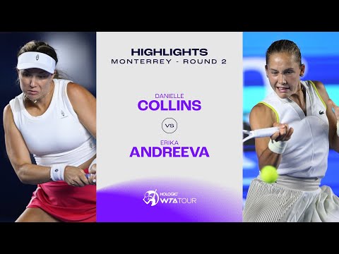 Danielle Collins vs. Erika Andreeva | 2024 Monterrey Round 2 | WTA Match Highlights