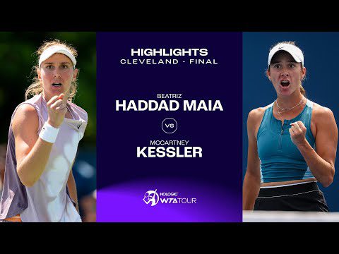 Beatriz Haddad Maia vs. McCartney Kessler | 2024 Cleveland Final | WTA Match Highlights