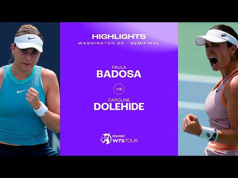 Paula Badosa vs. Caroline Dolehide | 2024 Washington DC Semifinal | WTA Match Highlights