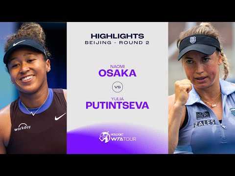 Naomi Osaka vs. Yulia Putintseva | 2024 Beijing Round 2 | WTA Match Highlights