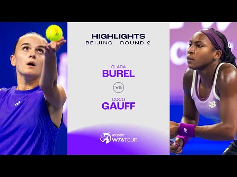 Clara Burel vs. Coco Gauff | 2024 Beijing Round 2 | WTA Match Highlights