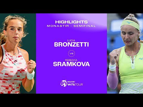 Lucia Bronzetti vs. Rebecca Sramkova | 2024 Monastir Semifinal | WTA Match Highlights