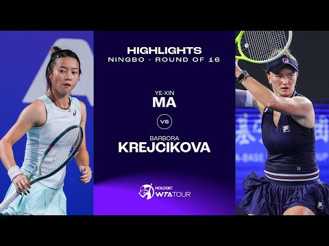 Ma Ye-Xin vs. Barbora Krejcikova | 2024 Ningbo Open Round of 16 | WTA Match Highlights