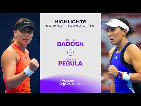 Paula Badosa vs. Jessica Pegula | 2024 Beijing Round 4 | WTA Match Highlights