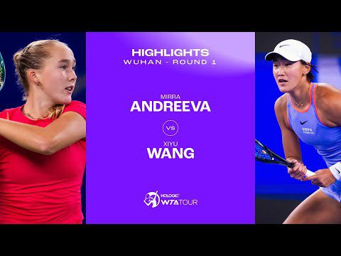 Mirra Andreeva vs. Wang Xiyu | 2024 Wuhan Round 1 | WTA Match Highlights