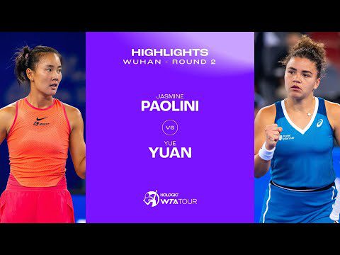 Yuan Yue vs. Jasmine Paolini | 2024 Wuhan Round 2 | WTA Match Highlights