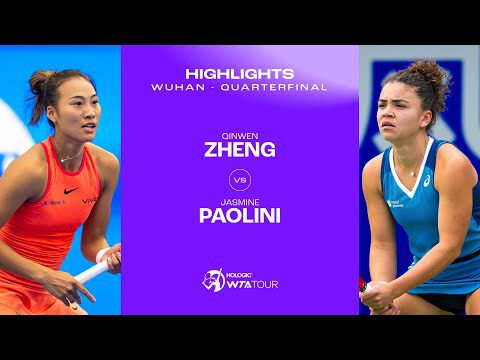 Zheng Qinwen vs. Jasmine Paolini | 2024 Wuhan Quarterfinals | WTA Match Highlights