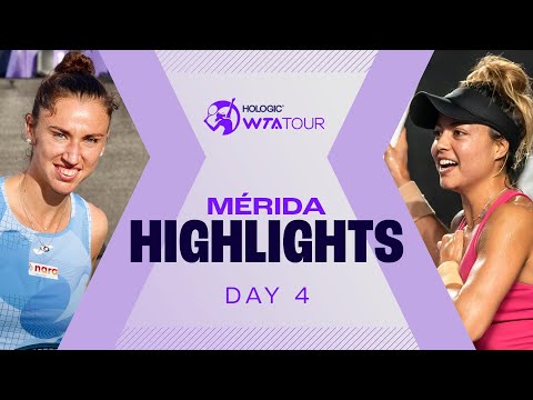 Day 4 in Mérida featuring Zarazua vs. Chwalinska, Sorribes Tormo in action | WTA Match Highlights