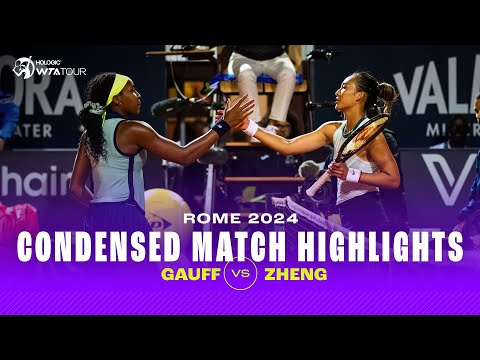 CONDENSED MATCH | Coco Gauff vs. Zheng Qinwen | 2024 Rome Quarterfinal | WTA Highlights