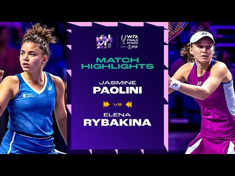 Jasmine Paolini vs. Elena Rybakina | 2024 WTA Finals Group Stage| Match Highlights