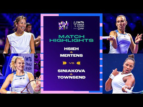 Su-Wei Hsieh Elise Mertens vs. Taylor Townsend Katerina Siniakova| 2024 WTA Finals Group Stage | Mat