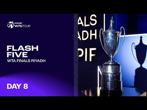 FLASH FIVE: WTA Finals Riyadh FINALS Day 🏆 Gauff vs Zheng, Dabrowski/Routliffe vs Siniakova/Townsend