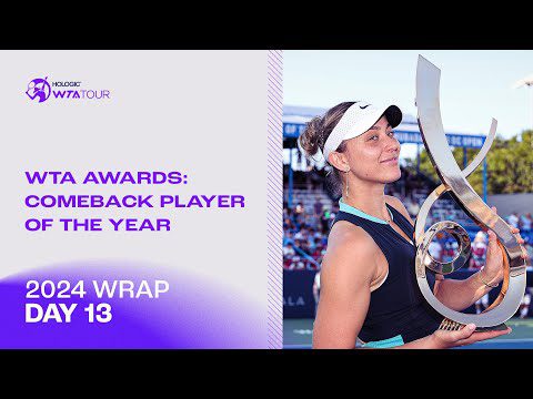 Paula Badosa: The Comeback Player of the Year | 2024 WTA Wrap | Day 13