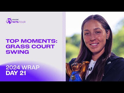 Pegula Thrillers With Kalinskaya & Raducanu | Top Grass-Court Moments | 2024 WTA Wrap | Day 21