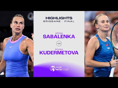 Aryna Sabalenka vs. Polina Kudermetova | 2025 Brisbane Final | WTA Match Highlights