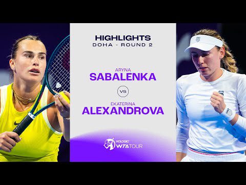 Aryna Sabalenka vs. Ekaterina Alexandrova | 2025 Doha Round 2 | WTA Match Highlights